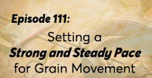 Setting a Strong and Steady Pace for Grain Movement