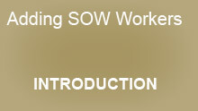 adding sow workers introduction